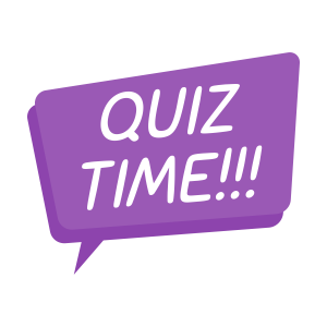 It’s Quiz-Time